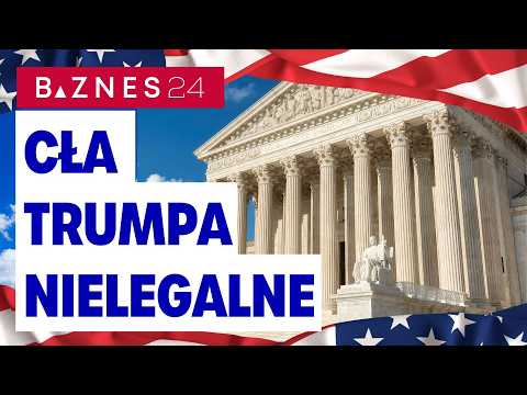 Sąd Najwyższy uderza w Trumpa | GPW na czerwono