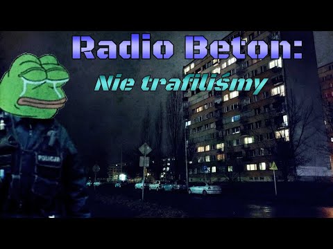 Radio Beton - Nie trafiliśmy