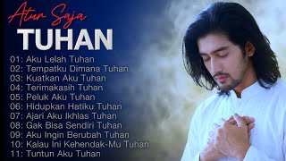 Download lagu Atur Saja Tuhan… Karena Aku Sudah Lelah Mengatur Semuanya Sendiri mp3