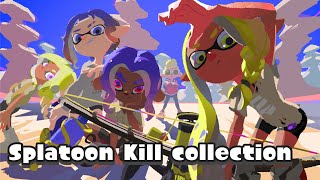 Splatoon3 kill collection part3 【キル集】　#スプラトゥーン3 #splatoon3 #スプラ3 
