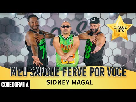 Meu Sangue Ferve Por Você - Sidney Magal - Dan-Sa / Daniel Saboya (Coreografia)