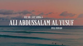 Download lagu JUZ AMMA oleh ALI ABDUSSALAM AL YUSUF mp3