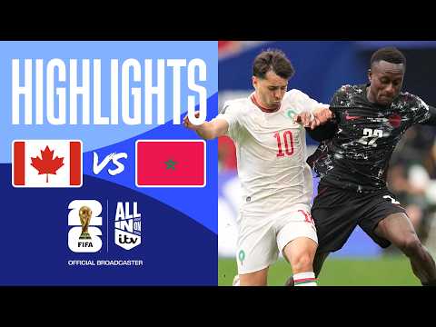كندا 0-3 المغرب — أبرز اللقطات