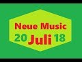 Neue Musik Juli 2018 Neue Musik Juli 2018