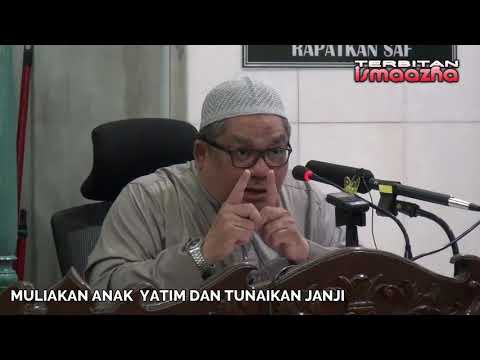 Ustaz Shamsuri Ahmad-Muliakan anak yatim dan tunaikan janji