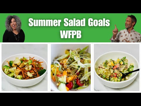 WFPB Summer Salads You’ll Actually Crave