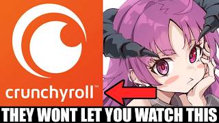 Crunchyroll Just Killed This Anime and Won't Let You Watch It - Until I Forced Them to Fix It