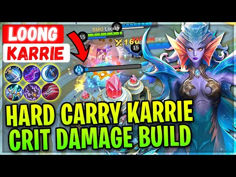 Hard Carry Karrie Crit Damage Build [ Loong Karrie ] Mobile Legends Gameplay And Build.