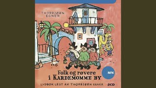 Om Politimester Bastian, Tobias, Tante Sofie Og Alle De Andre I Kardemomme By