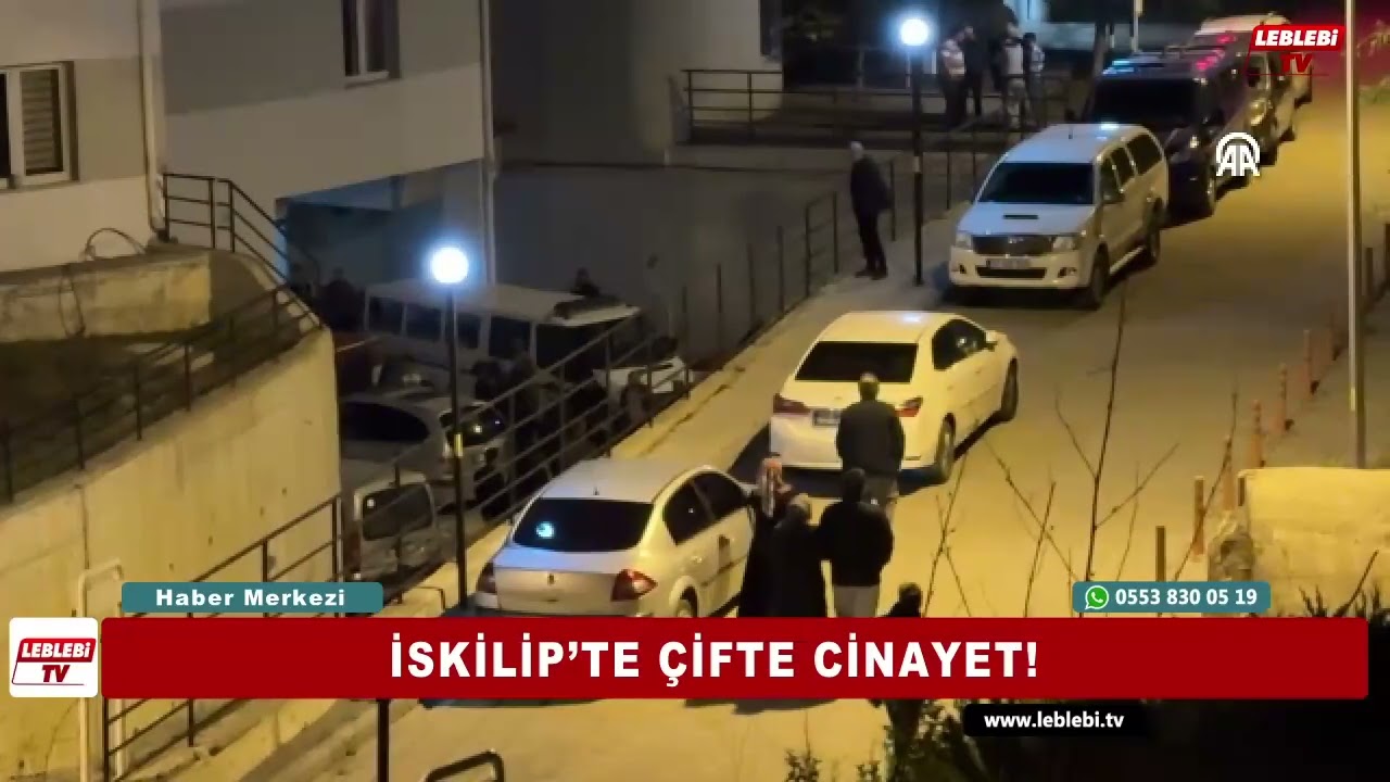 İskilip’te Çifte Cinayet!