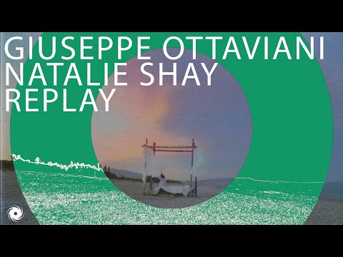 Giuseppe Ottaviani & Natalie Shay - Replay (Official Lyric Video)