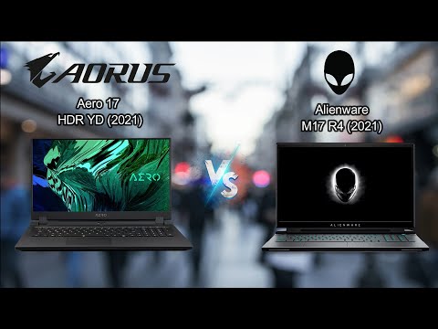 Alienware M17 R4 (2021) vs Aero 17 HDR YD (2021) | Aero vs Alienware ?