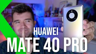 Huawei Mate 40 PRO Primeras Impresiones: HARDWARE CONTRA SOFTWARE