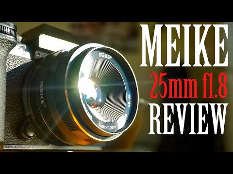 Video thumbnail for Meike 25 mm f/1.8 review 2