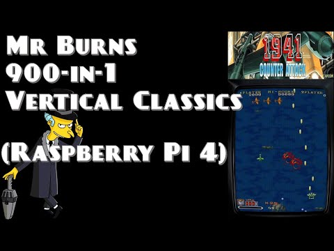 Mr Burns 900 in 1 Vertical Classics - Pi 4