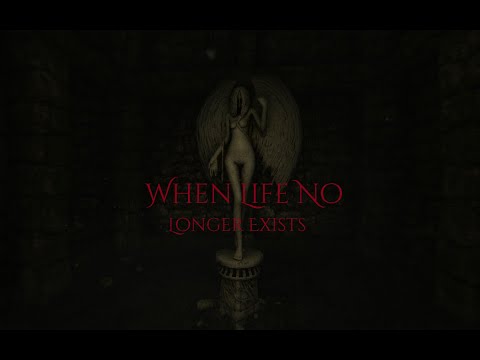 Amnesia custom stories When Life No Longer Exists full let's play