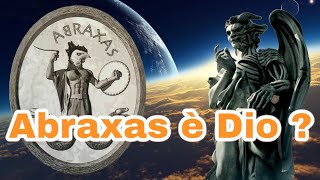 Abraxas è Dio ?