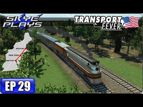 Transport Fever Let's Play / Gameplay BOS-WASH Ep 29 - IS THIS THE END?