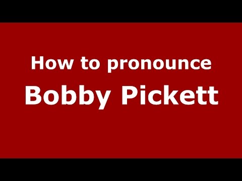 How to pronounce Bobby Pickett (American English/US)  - PronounceNames.com