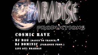 Cosmic Rave - Opera Dance Hall 1992  Dj Dag / Dom Paradise