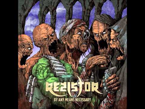 REZISTOR - To a Bitter End (In Hell)