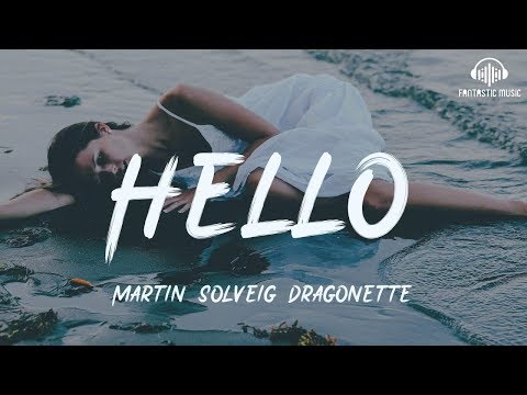 Martin Solveig Dragonette - Hello [ lyric ]