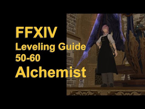 OUTDATED - FFXIV Alchemist Leveling Guide 50 to 60 - post patch 5.45