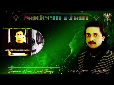 Nadeem Khan Chalte Chalte Mere Ye Geet || Amazing Sound