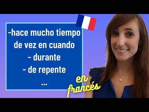 Frases de Tiempo en Francés | Francés Lento y Fácil