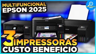 ????TOP 3 Melhores IMPRESSORA MULTIFUNCIONAL EPSON Custo Benefício em 2025
