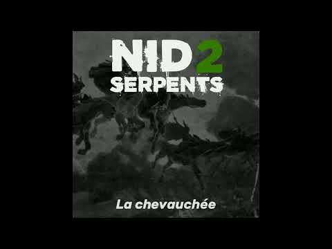 Nid2Serpents - La chevauchée