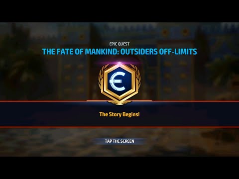 Marvel: Future Fight - The Fate of Mankind Epic Quest 03: Outsiders Off Limits [Story]
