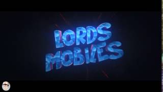 INTRO #146 || Lords Mobiles ( TEAM )♛ By - NationArts ™