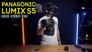 My LUMIX S5 Setup for VIDEO PRODUCTION || Panasonic Lumix S5 2022 Video Rig Setup