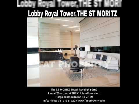 THE ST MORITZ ROYAL TOWER 82m2 furnished murah Rp 2,1M!