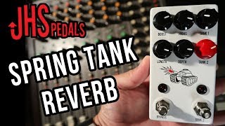 Video thumbnail for JHS Pedals "Spring Tank" - Reverb pedal - demo by RJ Ronquillo by R.J. Ronquillo
