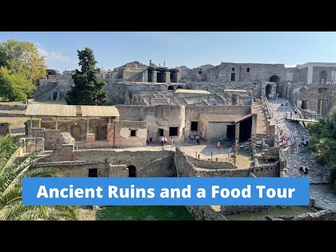 Ancient Ruins and a Food Tour | Italy