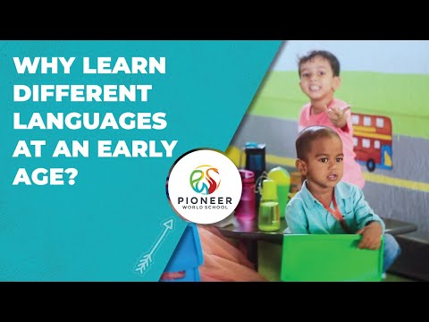 Why must kids learn different languages at an early age?