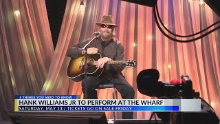 Hank Williams Jr. coming to The Wharf in 2023