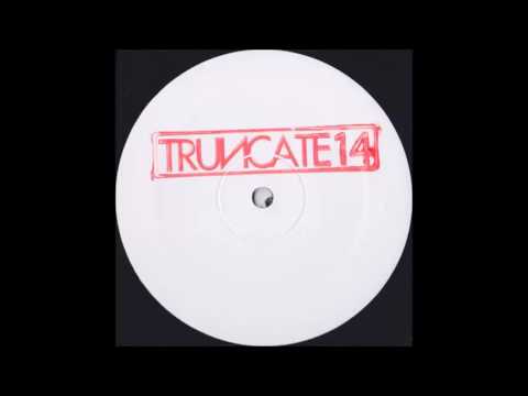 Truncate - 7_1 (Ambivalent Remix) [TRUNCATE14]
