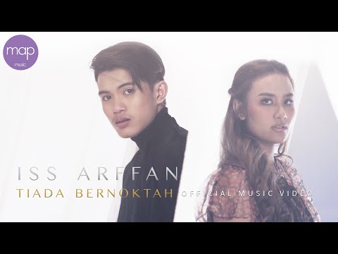 Iss Arffan - Tiada Bernoktah (Official MV)