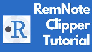 REMNOTE CLIPPER | How to Use the RemNote Clipper to add Web Content to RemNote