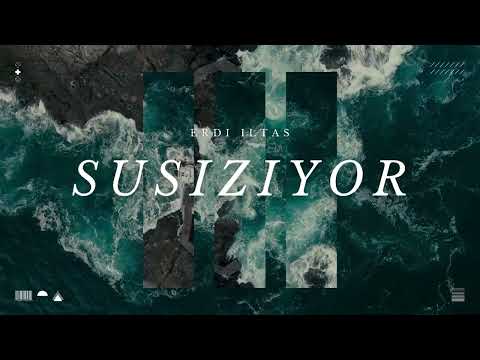 Erdi Iltas - Susızıyor
