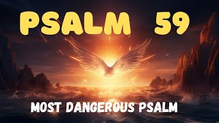PSALM 59 | Powerful Psalm To Destroy your Enemies