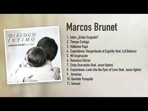 Marcos Brunet - Dialogo Intimo - (Disco Completo)