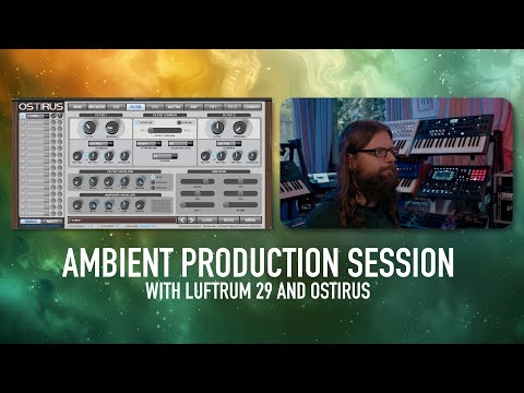 Ambient Production session with Luftrum 29 & Virus TI DSP emulator