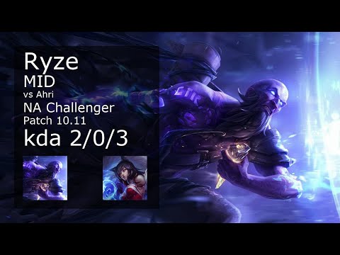 Ryze vs Ahri Mid - NA Challenger 2/0/3 Patch 10.11 Gameplay