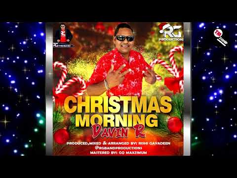 Davin R - Christmas Morning [ 2k22 Soca Parang ]