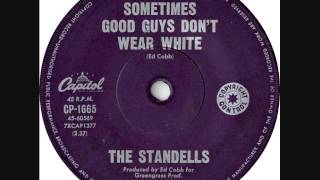 The Standells - Sometimes good guys don't wear white
