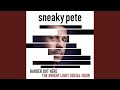 Harder out Here ("Sneaky Pete" Main Title Theme)